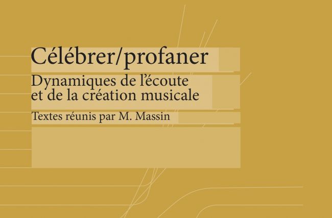 Célébrer / profaner : un nouveau cahier chez Ambronay Éditions